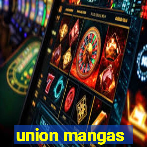 union mangas